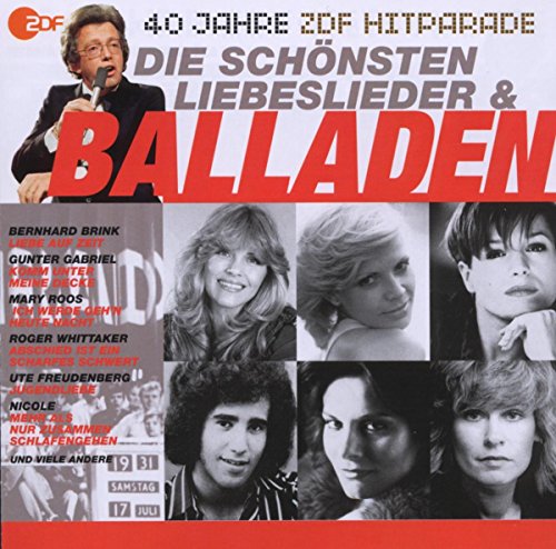 Die Balladen-Das Beste Aus 40 Jahren Hitparade