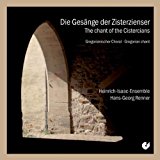 Die Gesänge der Zisterzienser - Gregorianischer Choral