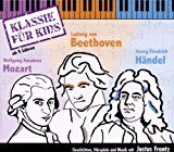 3CDs: Klassik für Kids - 01 Mozart - Beethoven - Händel