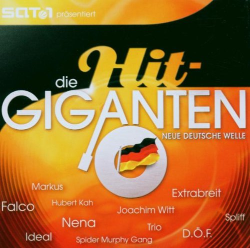 Die Hit Giganten - Neue Deutsche Welle