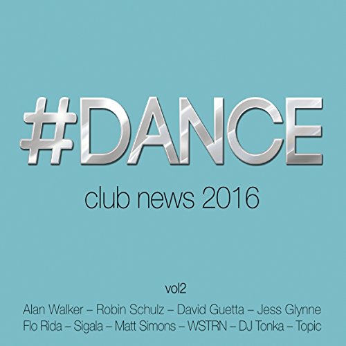 #Dance Vol.2-Club News 2016
