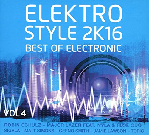 Elektro Style 2k16-Best Of Electronic & Deep House