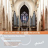 Orgelmusik Der Romantik