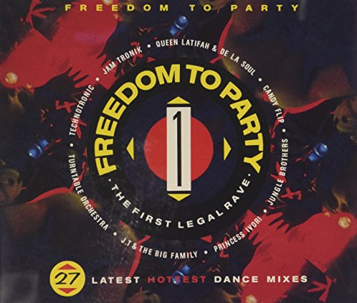 Freedom to Party-Latest Dance Mixes (1990)