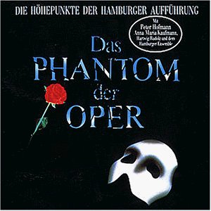 Das Phantom der Oper. Die Höhepunkte der Hamburger Aufführung