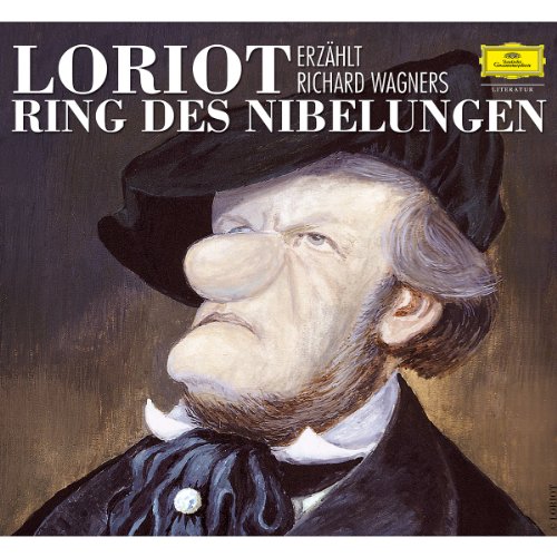 Loriot erzählt Richard Wagners 