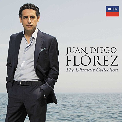The Ultimate Collection - Juan Diego Florez