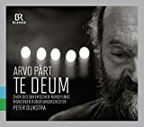 Pärt: Te Deum und Berliner Messe