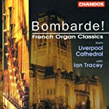 Bombarde (French Organ Classics) (The Organ Of Liverpool Cathedral)