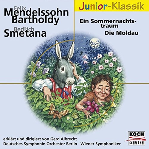 Ein Sommernachtstraum / Die Moldau (Eloquence Junior- Klassik)