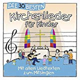 Die 30 besten Kirchenlieder für Kinder - mit allen Liedtexten zum Mitsingen