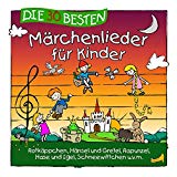 Die 30 besten Märchenlieder für Kinder